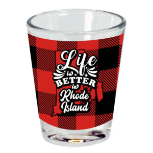 RHODE ISLAND SHOTGLASS PLAID LIFE IS BETTER